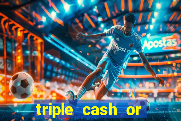 triple cash or crash slot