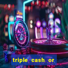 triple cash or crash slot