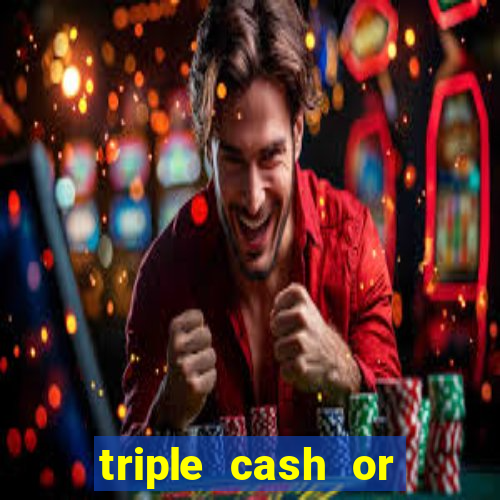 triple cash or crash slot