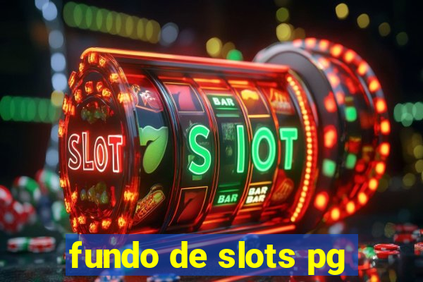 fundo de slots pg