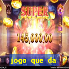 jogo que da dinheiro no cadastro sem deposito