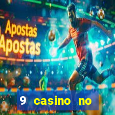 9 casino no deposit bonus