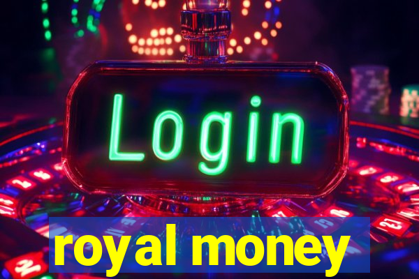 royal money