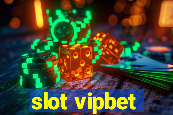 slot vipbet