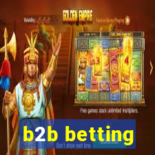 b2b betting