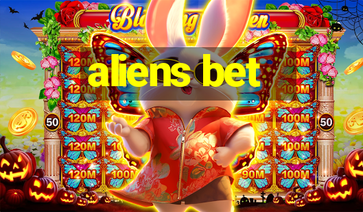 aliens bet