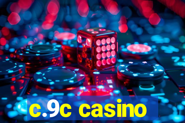 c.9c casino