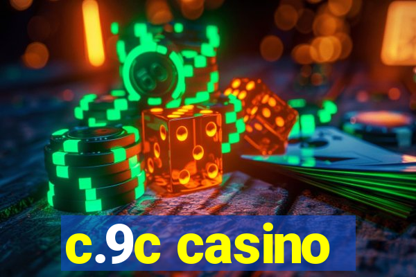 c.9c casino