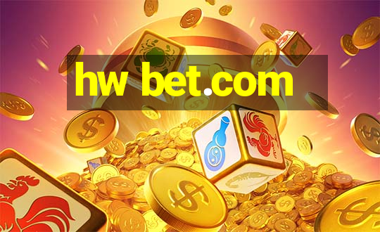 hw bet.com