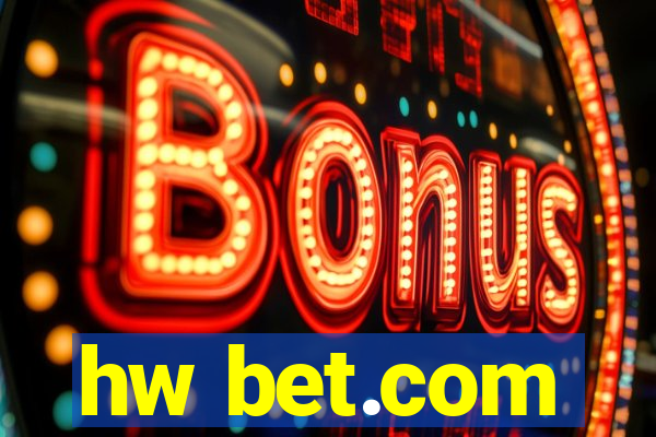 hw bet.com