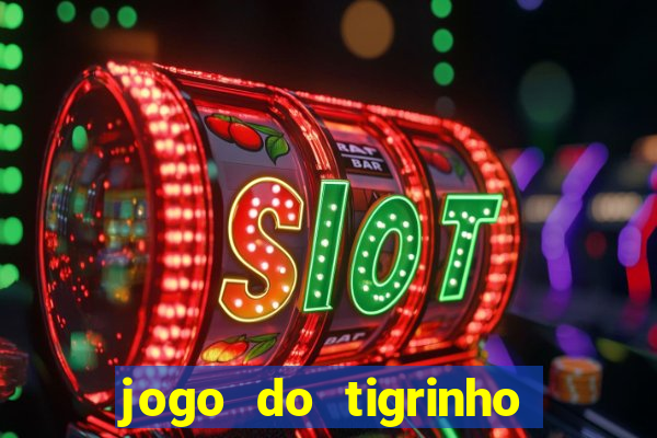 jogo do tigrinho conta sumiu