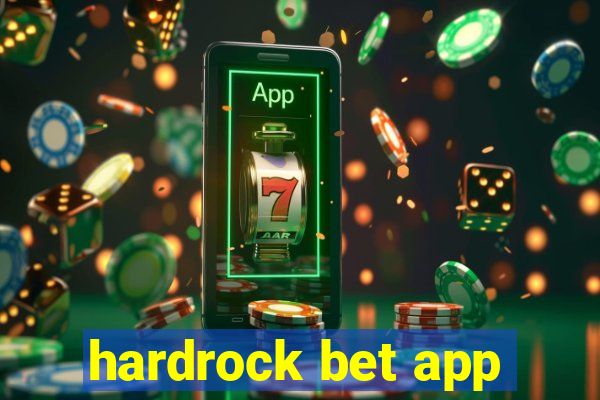 hardrock bet app