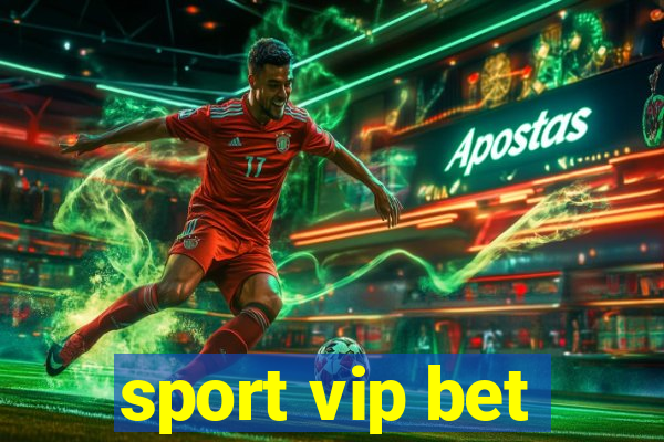 sport vip bet