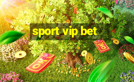 sport vip bet