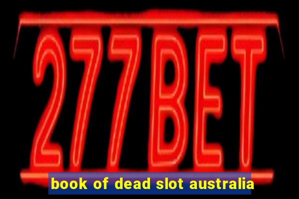 book of dead slot australia