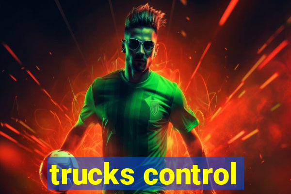 trucks control