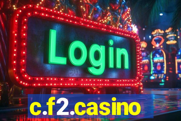 c.f2.casino