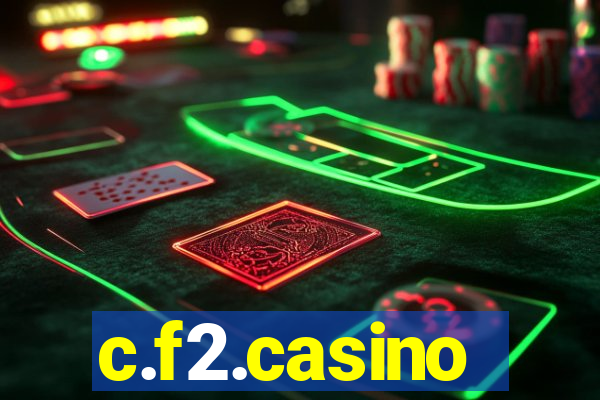 c.f2.casino