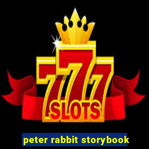 peter rabbit storybook