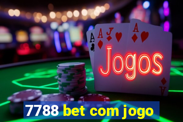 7788 bet com jogo