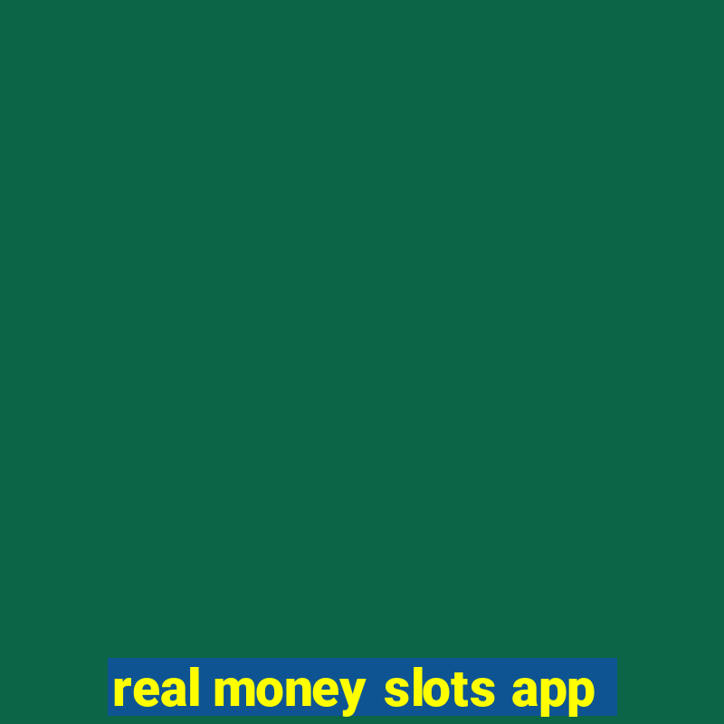 real money slots app