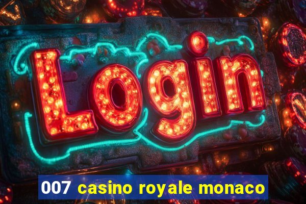 007 casino royale monaco