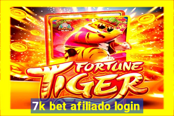 7k bet afiliado login