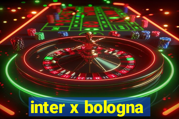 inter x bologna