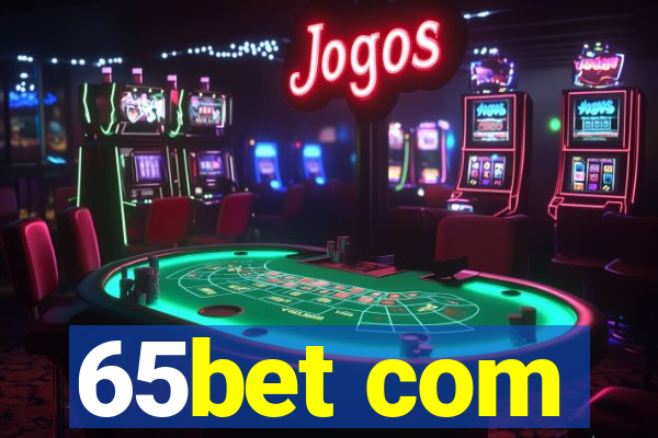 65bet com