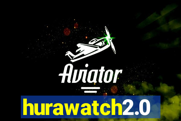 hurawatch2.0