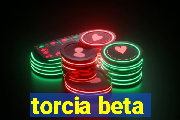 torcia beta