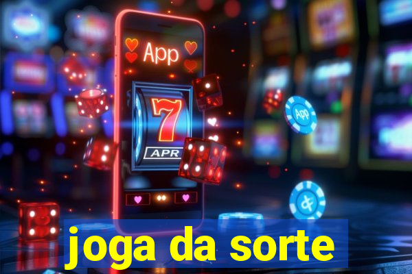 joga da sorte