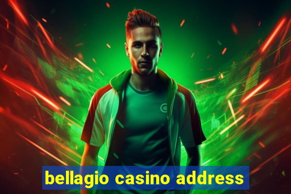 bellagio casino address