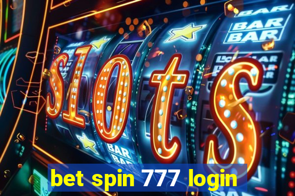 bet spin 777 login