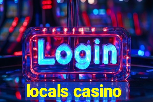 locals casino