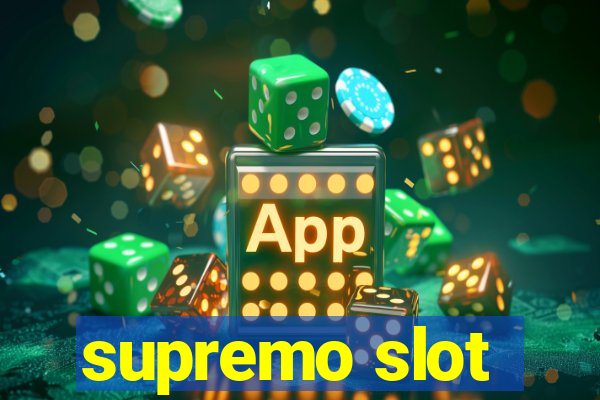 supremo slot