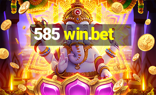 585 win.bet