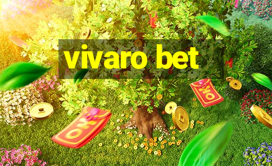 vivaro bet