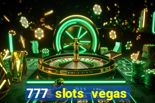 777 slots vegas casino slot