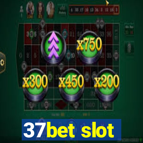 37bet slot