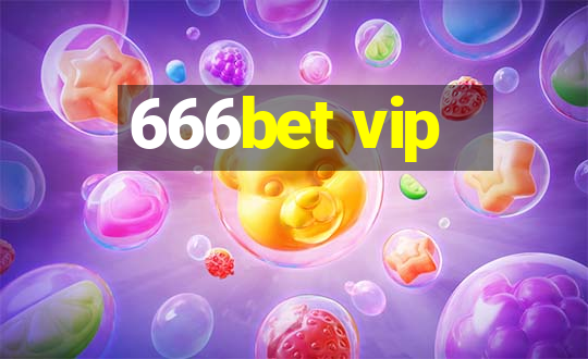 666bet vip