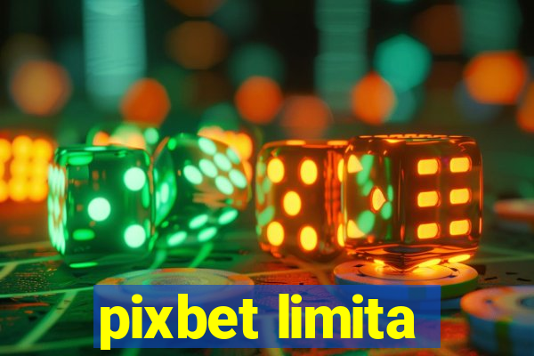 pixbet limita