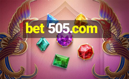 bet 505.com