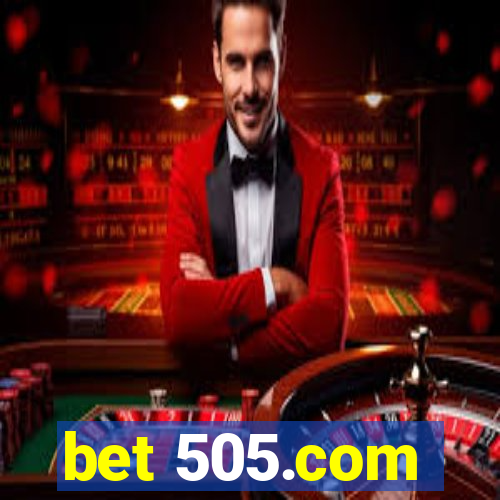 bet 505.com