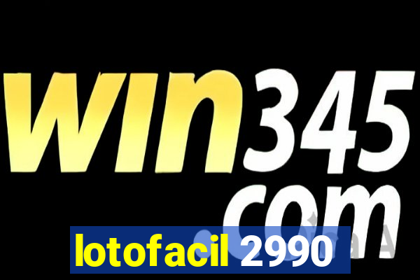 lotofacil 2990