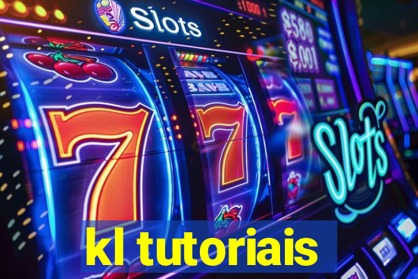 kl tutoriais