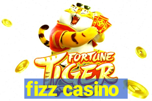 fizz casino