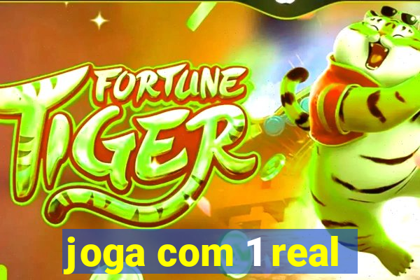 joga com 1 real