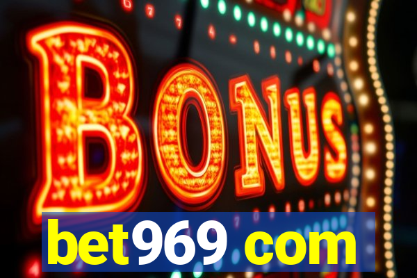 bet969 com