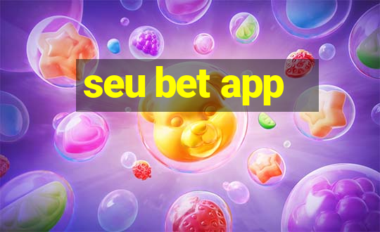 seu bet app